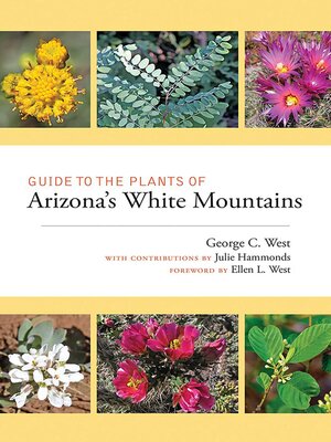 cover image of Guide to the Plants of Arizona's White Mountains